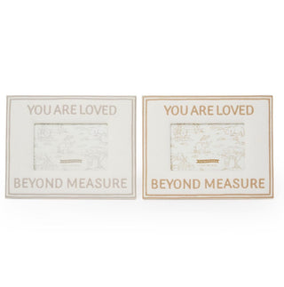 You Are Loved Beyond Measure 4x6 Photo Frame